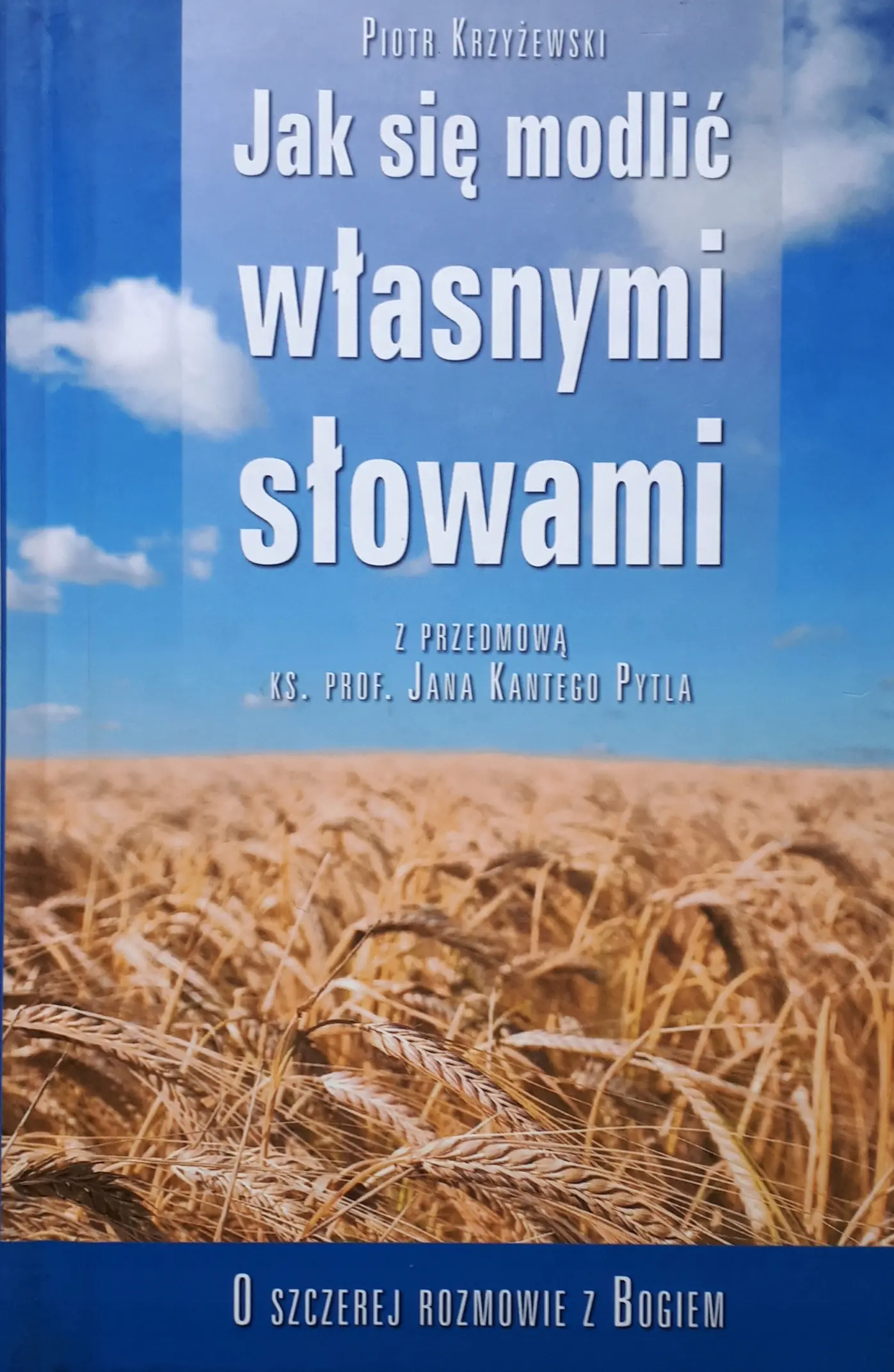 Książka - Jak się Modlić Własnymi Słowami