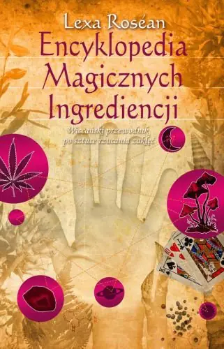 Książka - Encyklopedia Magicznych Ingrediencji
