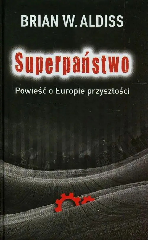 Książka - Superpaństwo. Powieść o Europie przyszłości