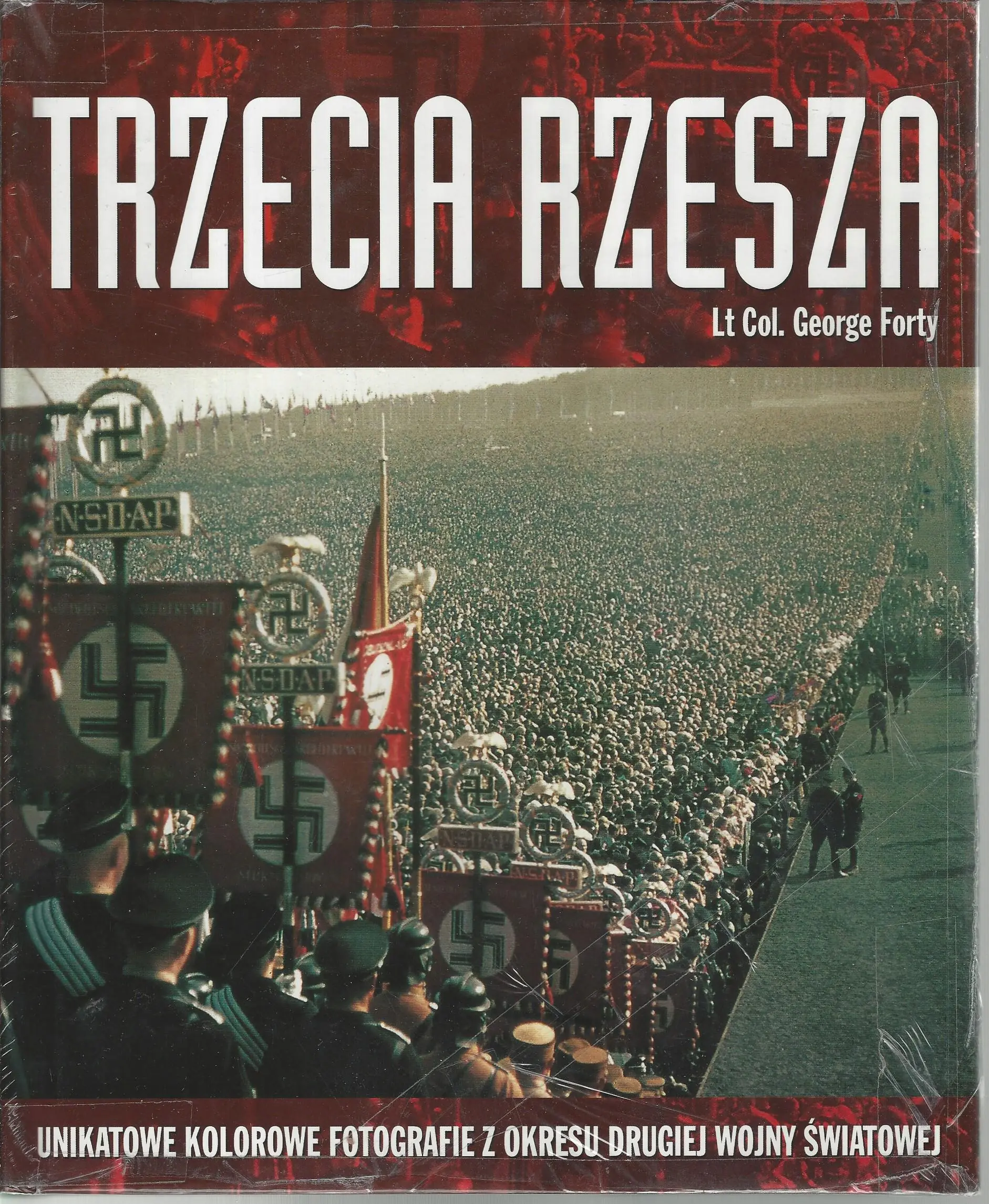 Książka - Trzecia Rzesza. Unikatowe kolorowe fotografie...