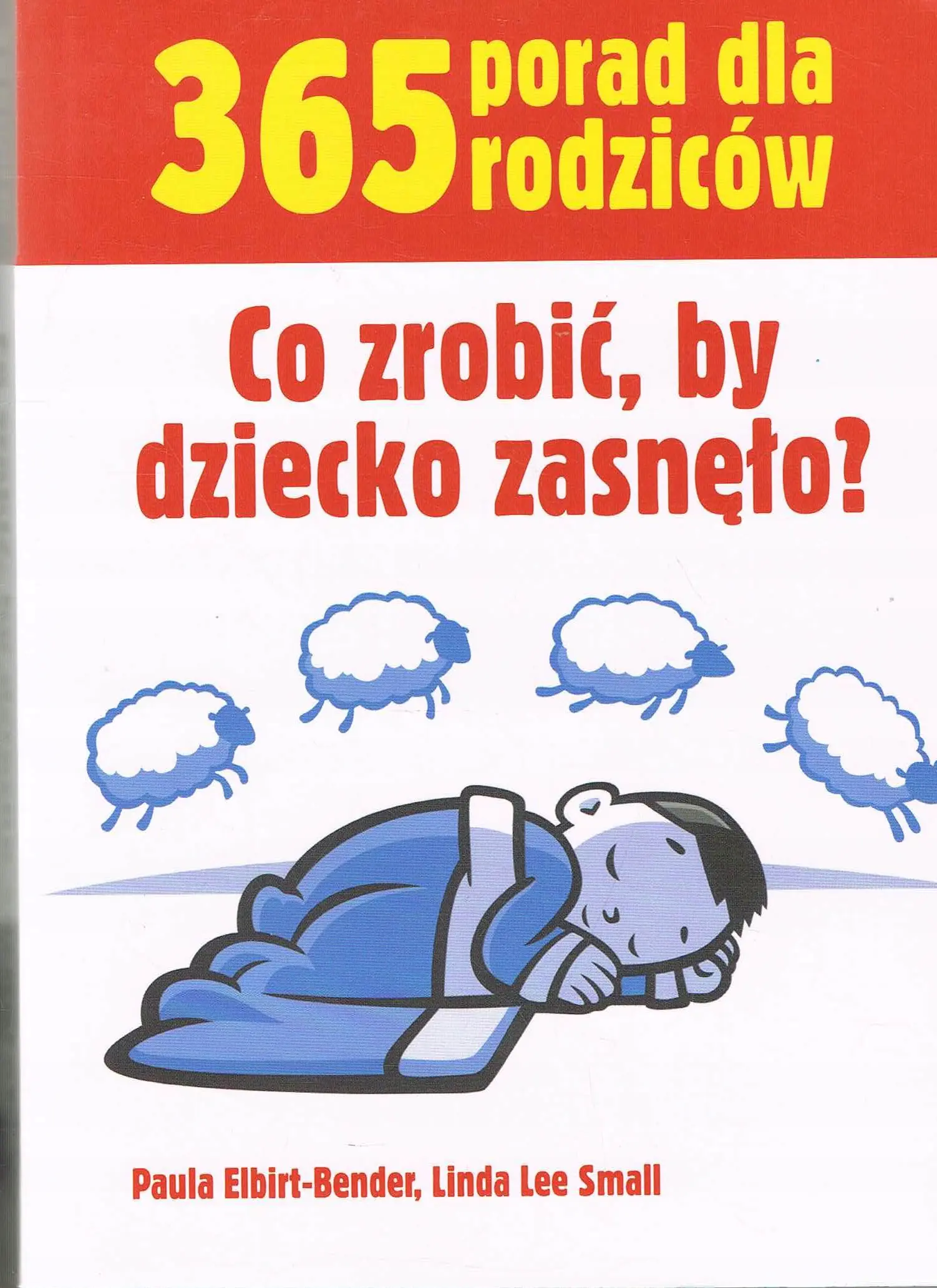Książka - Co zrobić by dziecko zasnęło