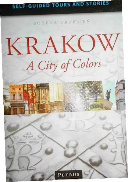 Książka - Krakow a City of Colors Przewodnik po Krakowie w języku angielskim