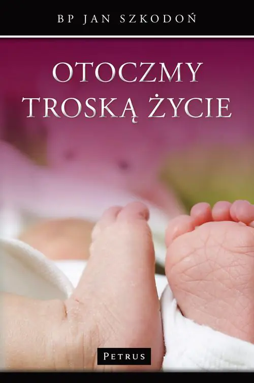Książka - Otoczmy troską życie