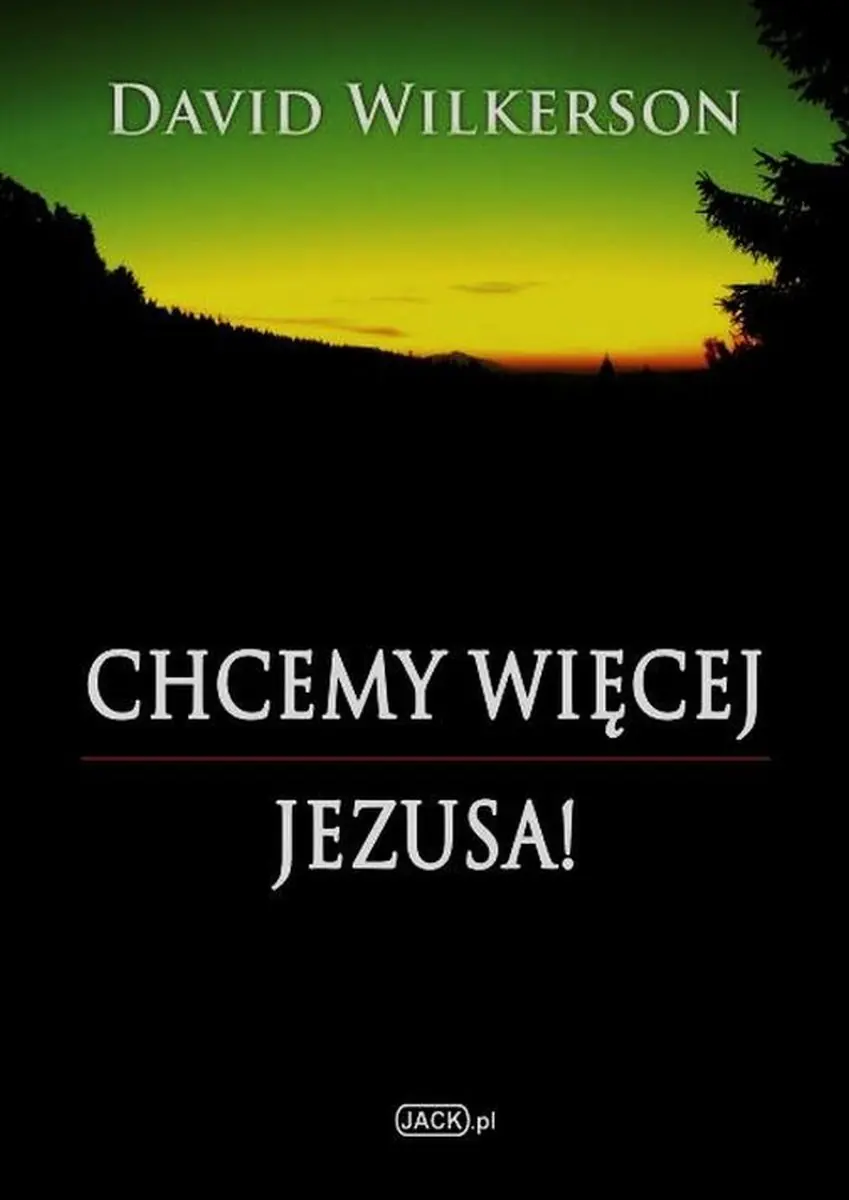 Książka - Chcemy więcej Jezusa