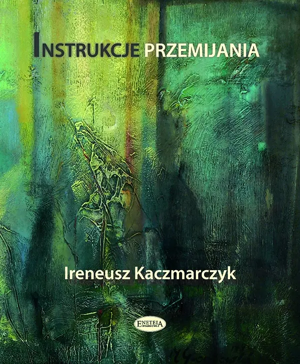 Książka - Instrukcje przemijania