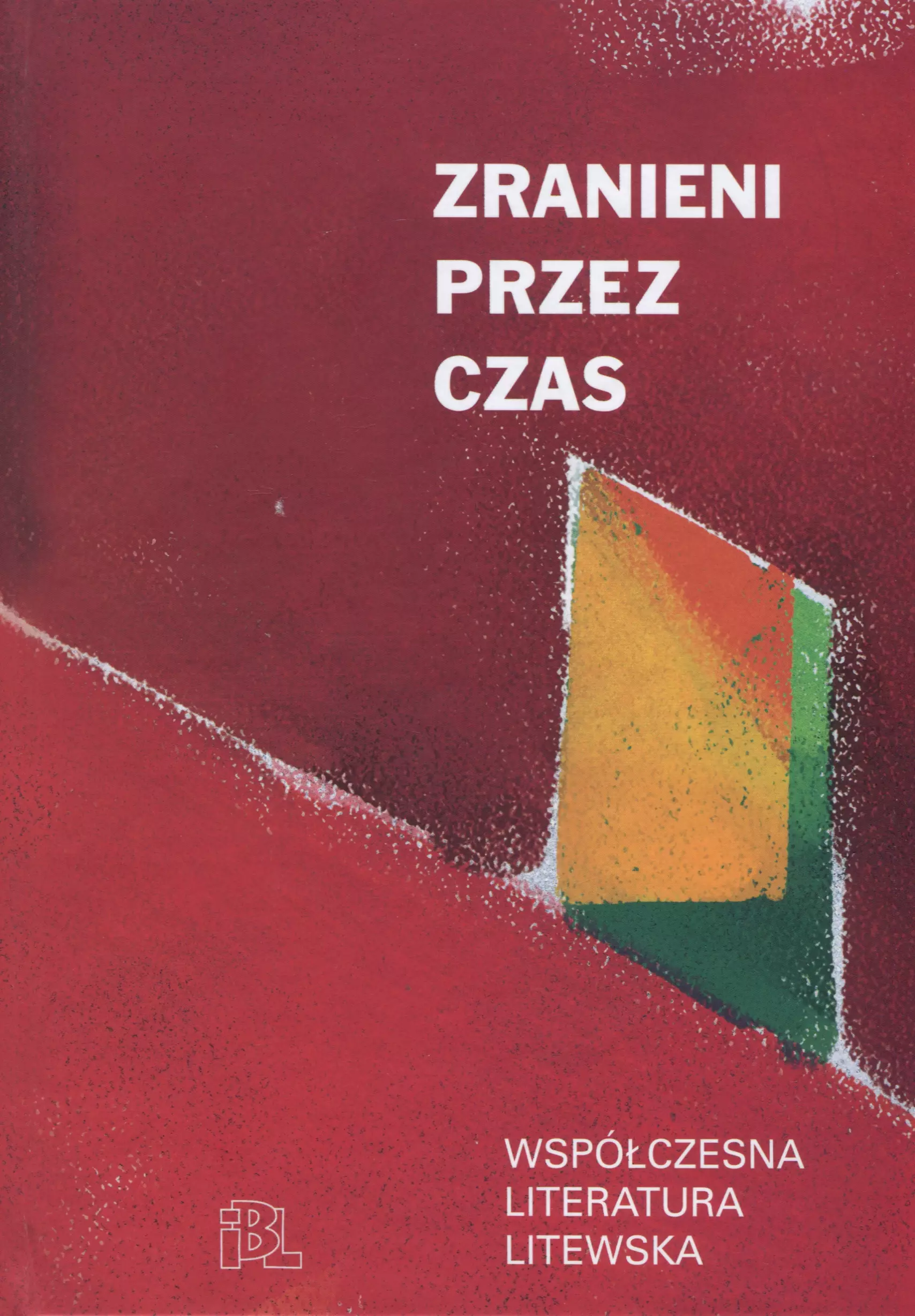 Książka - Zranieni przez czas