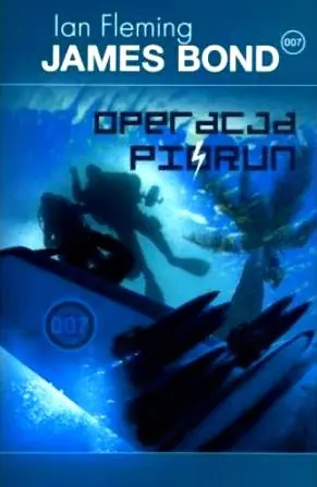 Książka - James Bond 007. Operacja piorun