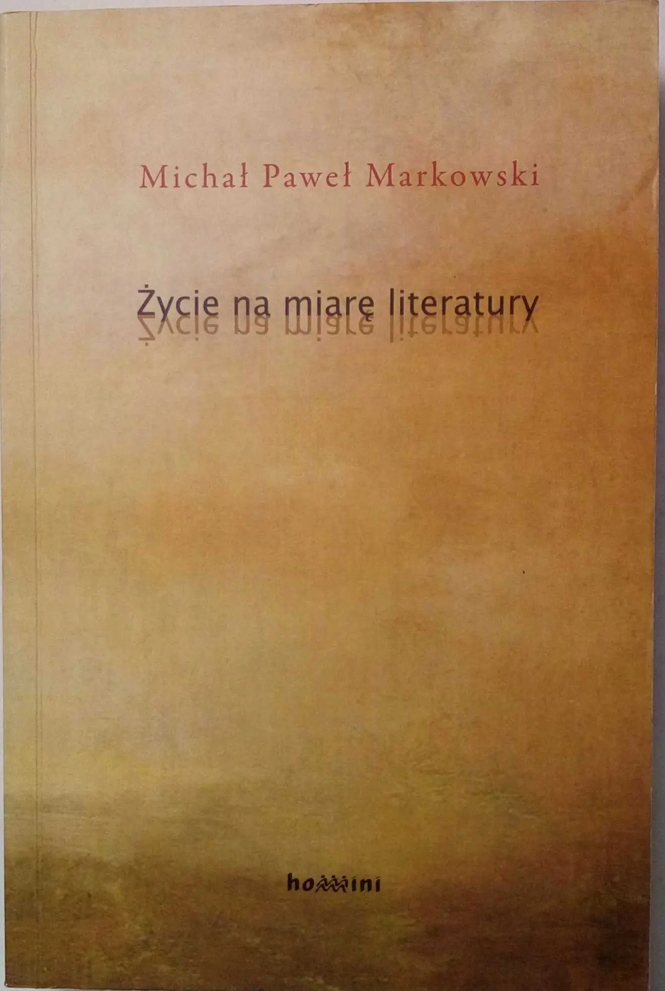 Książka - Życie na miarę literatury