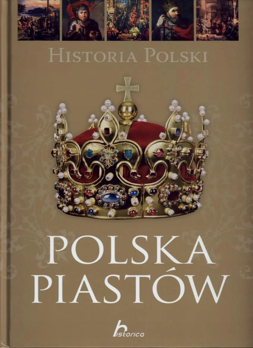 Książka - Historia Polski Polska Piastów