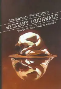 Książka - Wieczny Grunwald