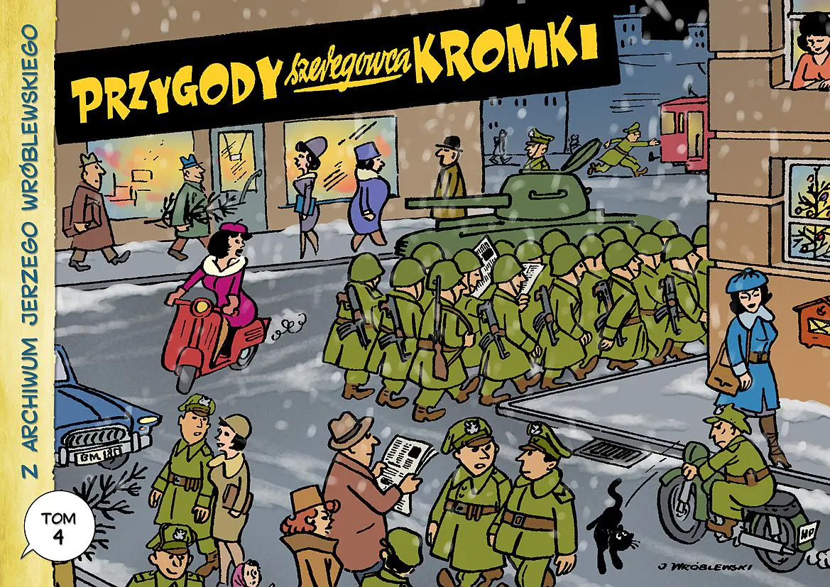 Książka - Przygody szeregowca Kromki. Z archiwum Jerzego Wróblewskiego. Tom 4