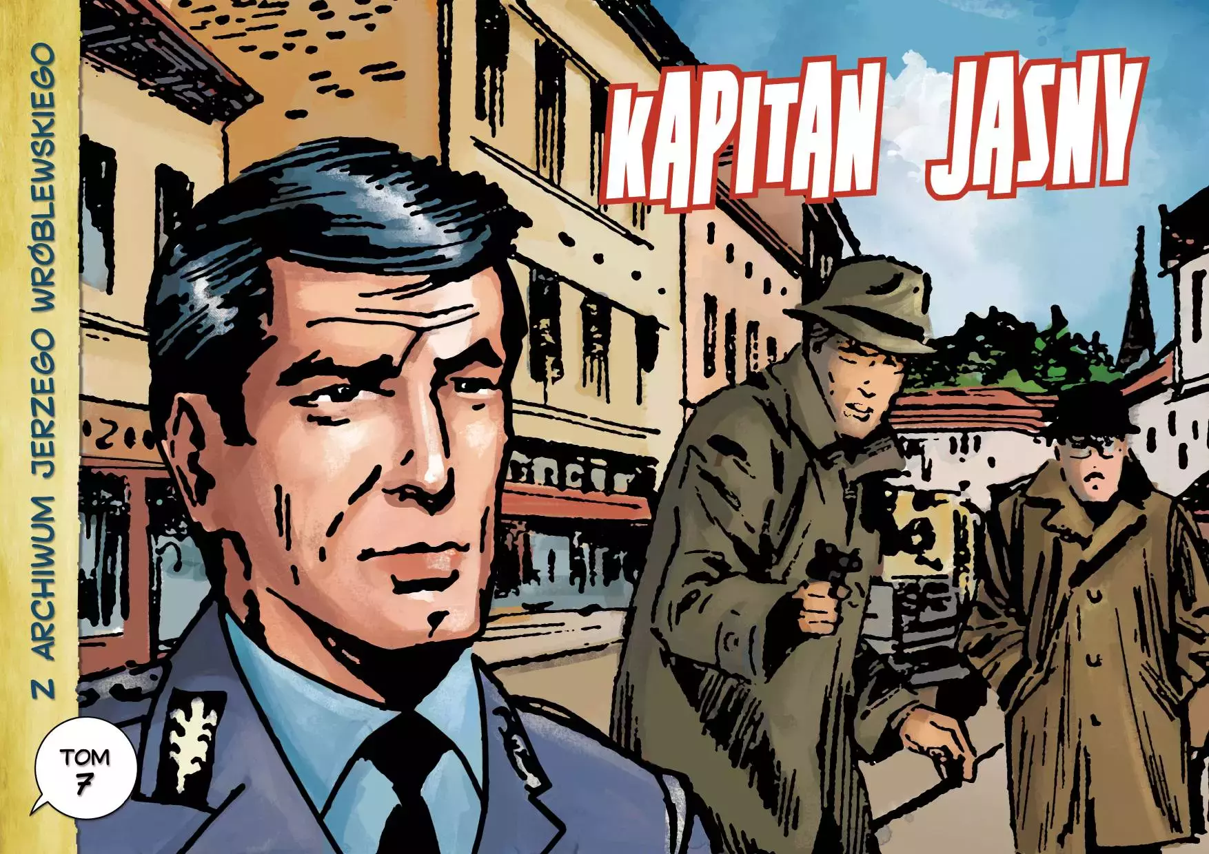 Książka - Kapitan Jasny. Z archiwum Jerzego Wróblewskiego. Tom 7