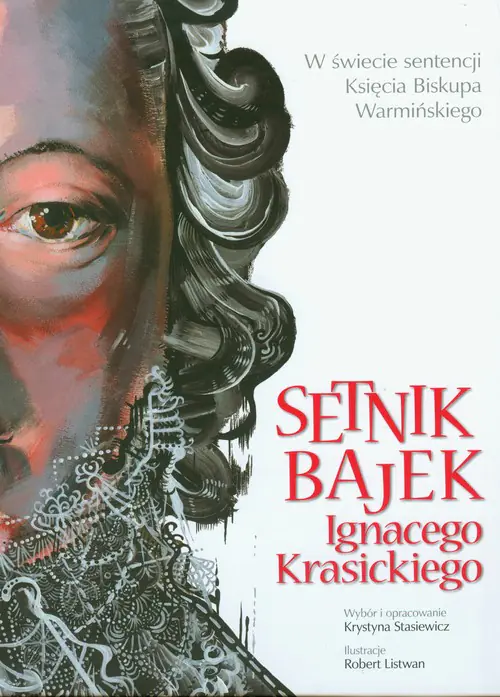 Książka - Setnik bajek Ignacego Krasickiego