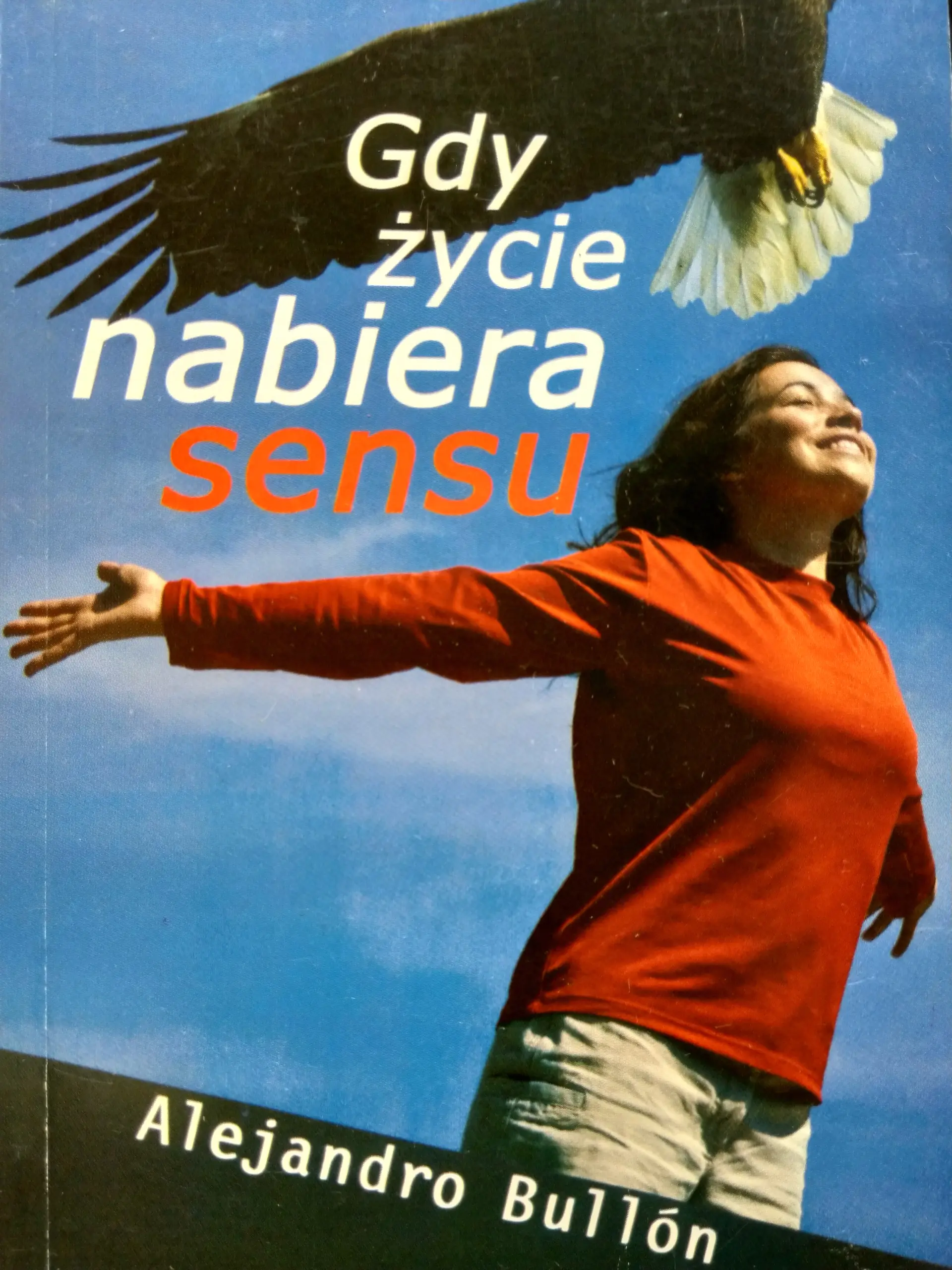 Książka - Gdy życie nabiera sensu