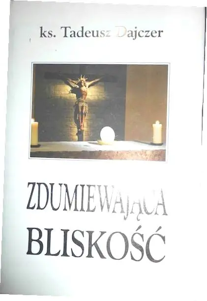 Książka - Zdumiewająca bliskość