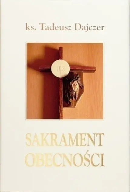 Książka - Sakrament Obecności