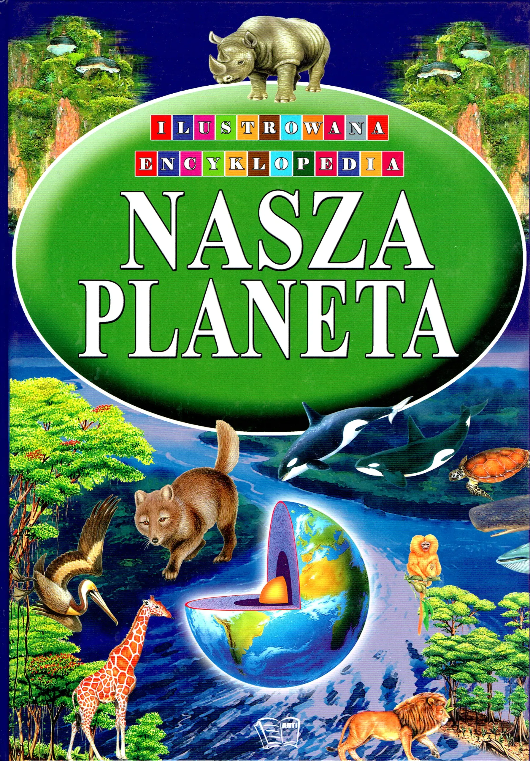 Książka - Nasza planeta. Ilustrowana encyklopedia