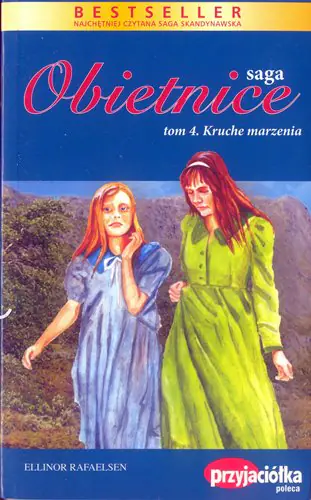 Książka - SAGA OBIETNICE TOM 4 KRUCHE MARZENIA