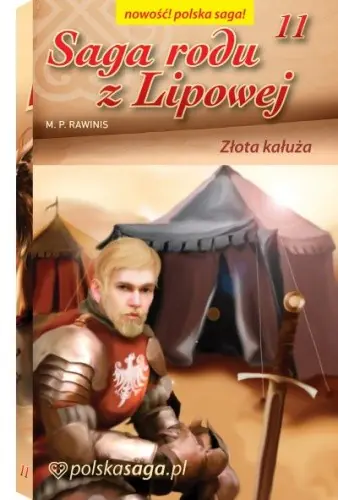 Książka - Saga rodu z Lipowej 11 Złota kałuża