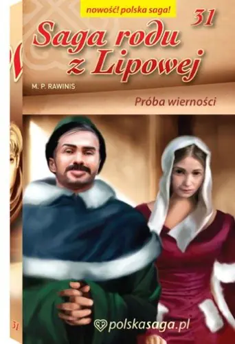 Książka - Saga rodu z Lipowej 31 Próba wierności