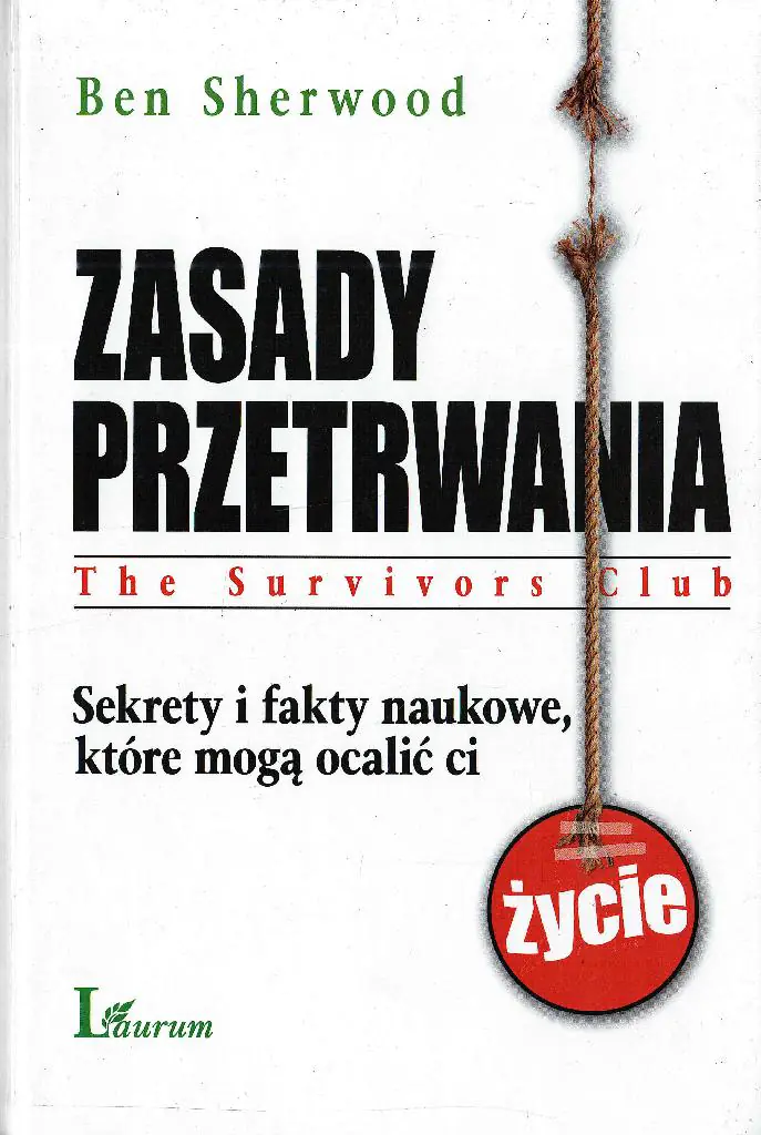 Książka - Zasady przetrwania - Ben Sherwood - 