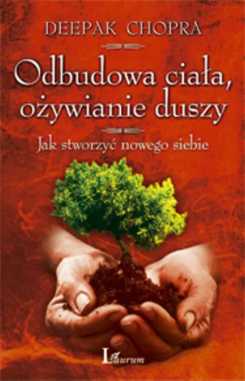 Książka - Odbudowa ciała, ożywianie duszy