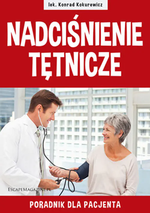 Książka - Nadciśnienie tętnicze. Poradnik dla pacjenta