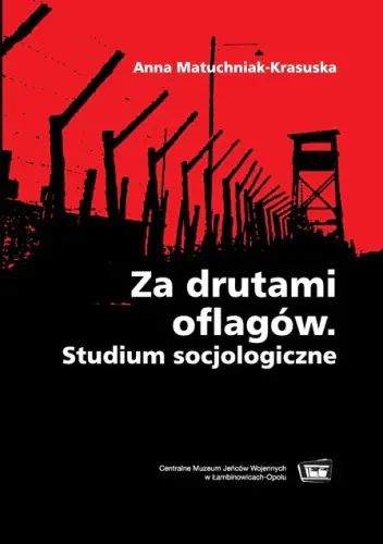 Książka - Za drutami oflagów. Studium socjologiczne