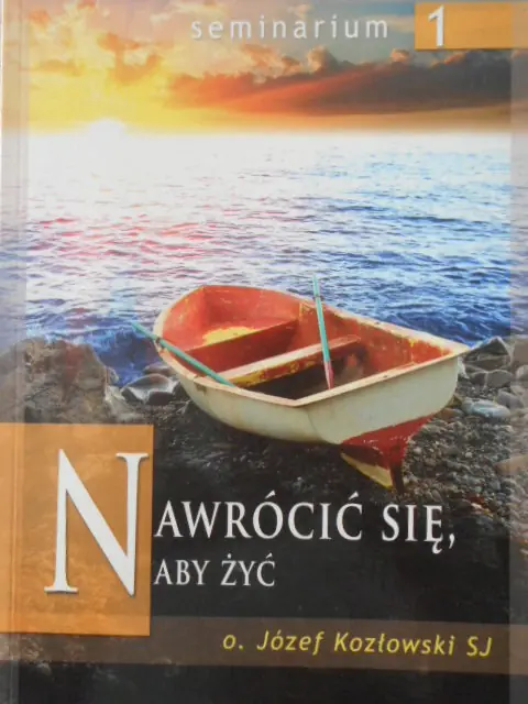 Książka - Nawrócić się aby żyć