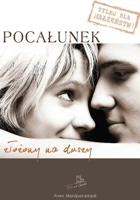 Książka - Pocałunek złożony na duszy
