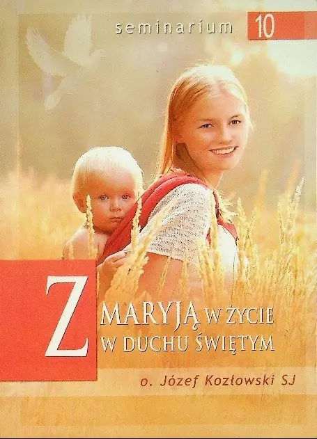 Książka - Z Maryją w życie w Duchu Świętym