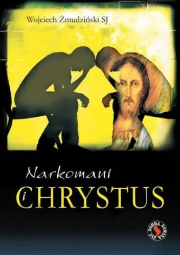 Książka - Narkomani i Chrystus