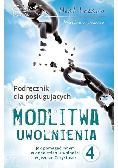 Książka - Modlitwa uwolnienia Część 4