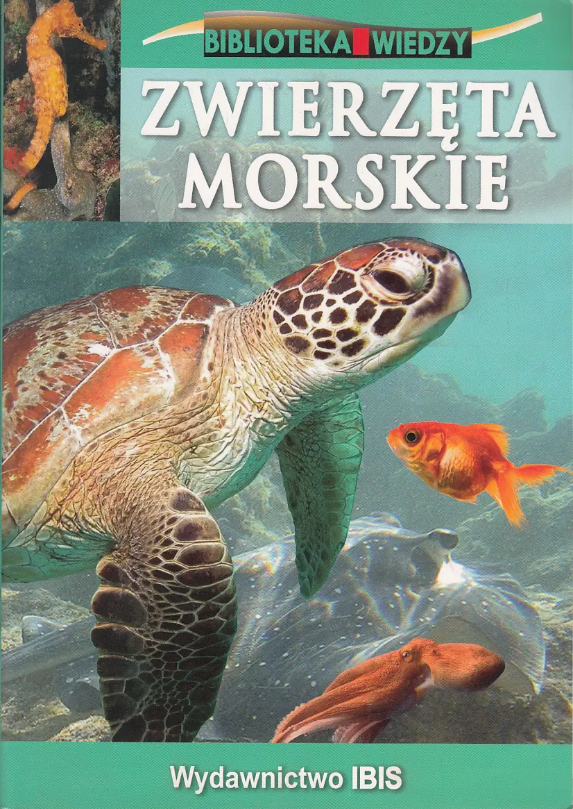 Książka - Zwierzęta morskie. Biblioteka wiedzy