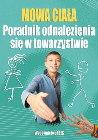 Książka - Mowa ciała Poradnik odnalezienia się w towarzystwie