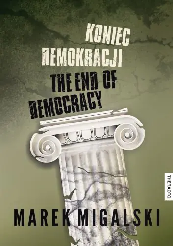 Książka - Koniec demokracji. The End of Democracy