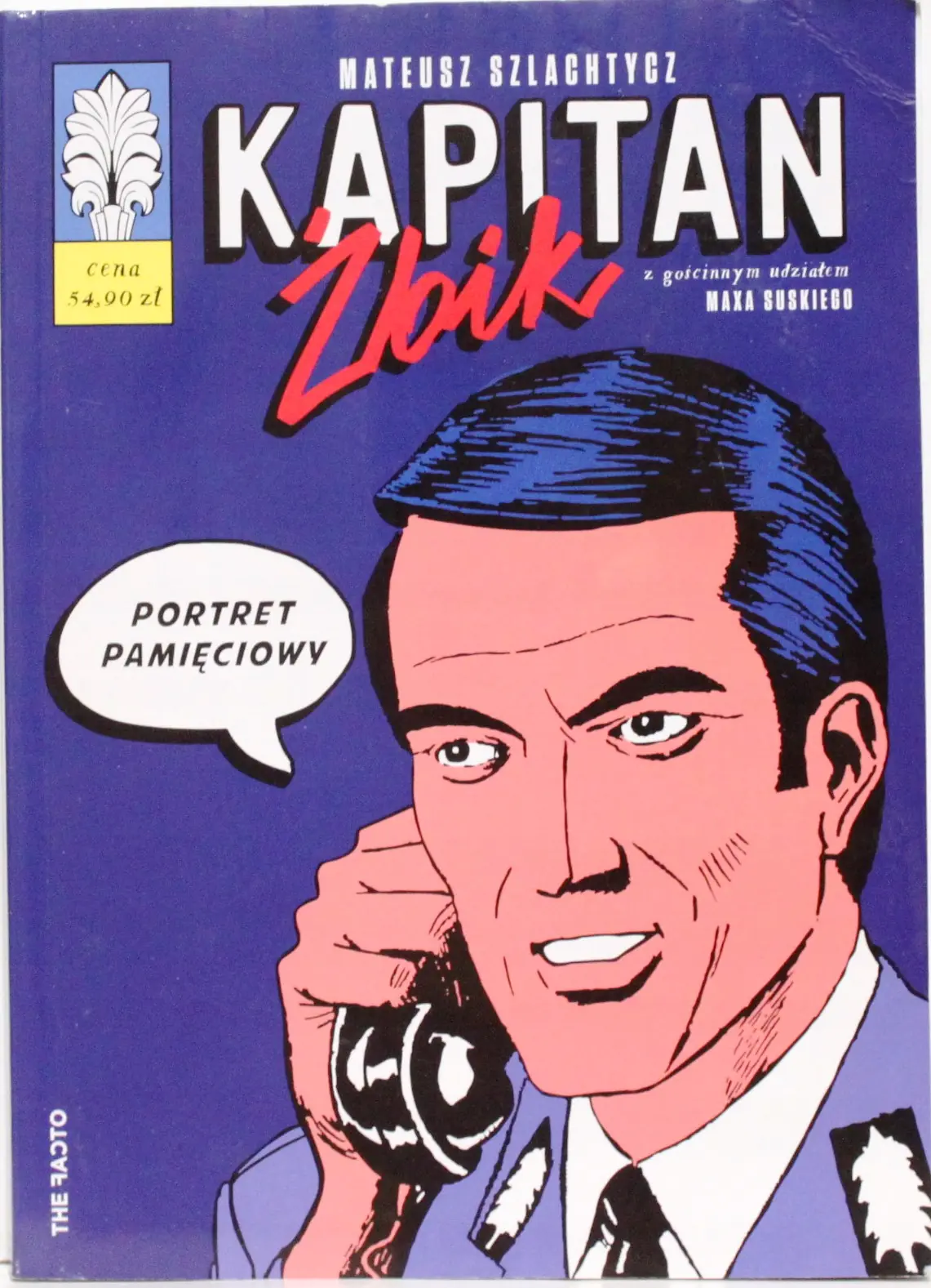 Książka - Kapitan Żbik. Portret pamięciowy