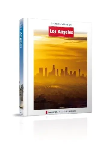 Książka - Los Angeles Miasta Marzeń