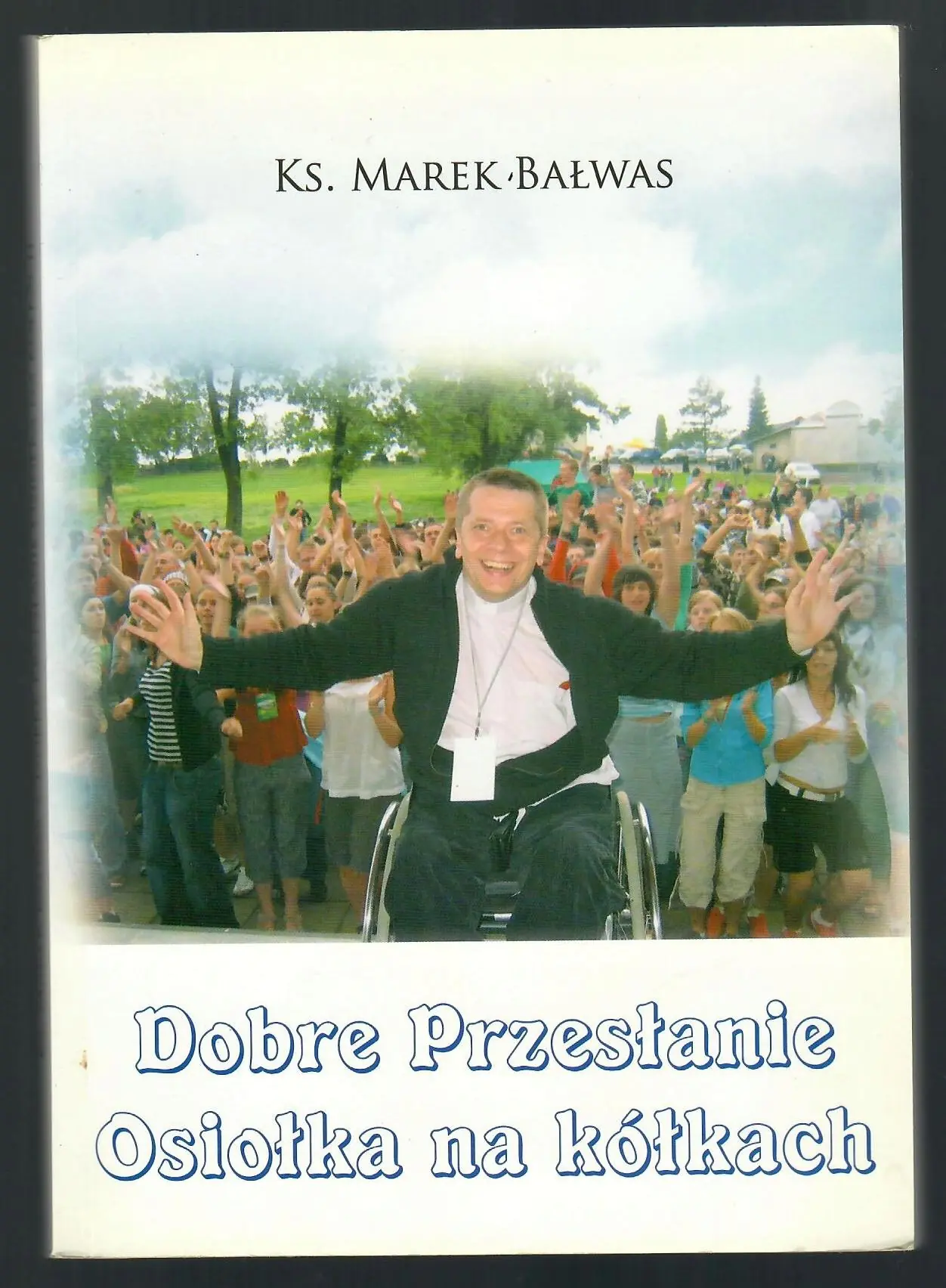 Książka - DOBRE PRZESŁANIE OSIOŁKA NA KÓŁKACH