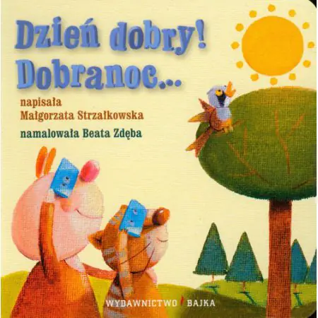 Dzień dobry! Dobranoc...