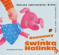 Książka - Rozmowy ze świnką Halinką