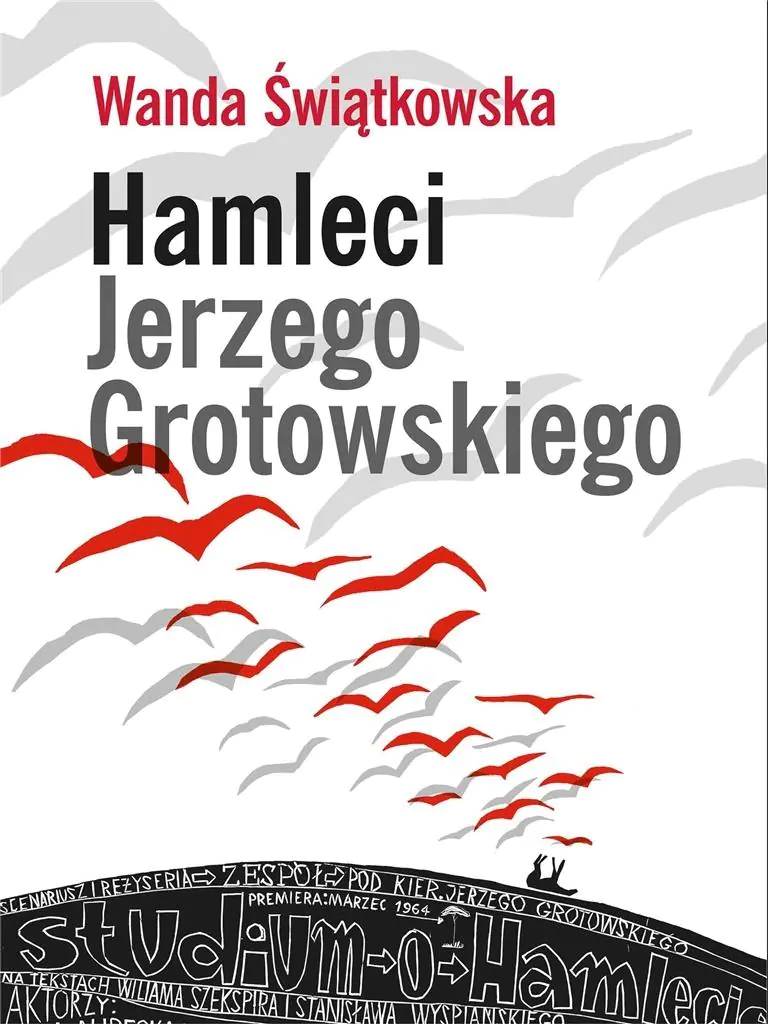 Książka - Hamleci Jerzego Grotowskiego