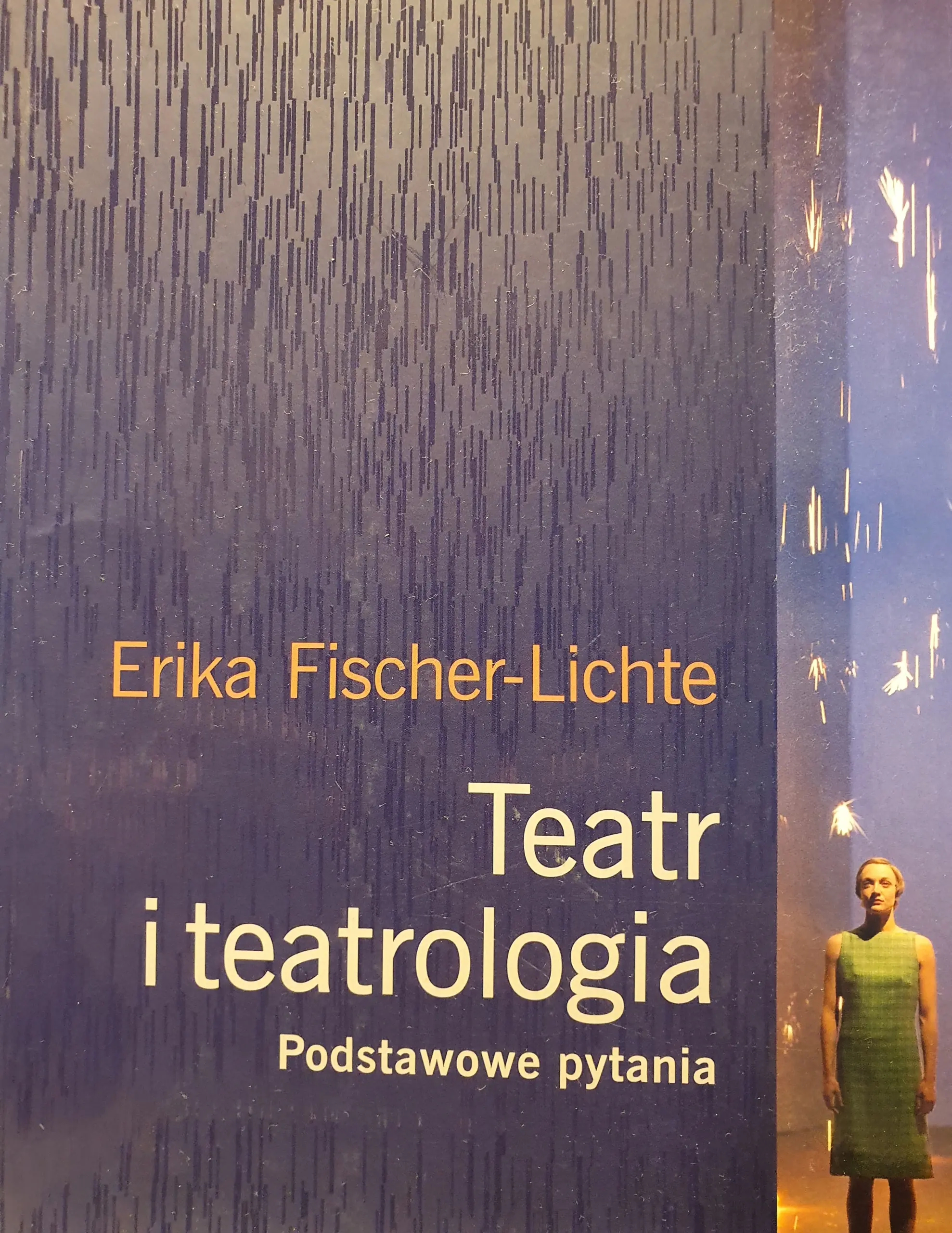 Książka - Teatr i teatrologia. Podstawowe pytania