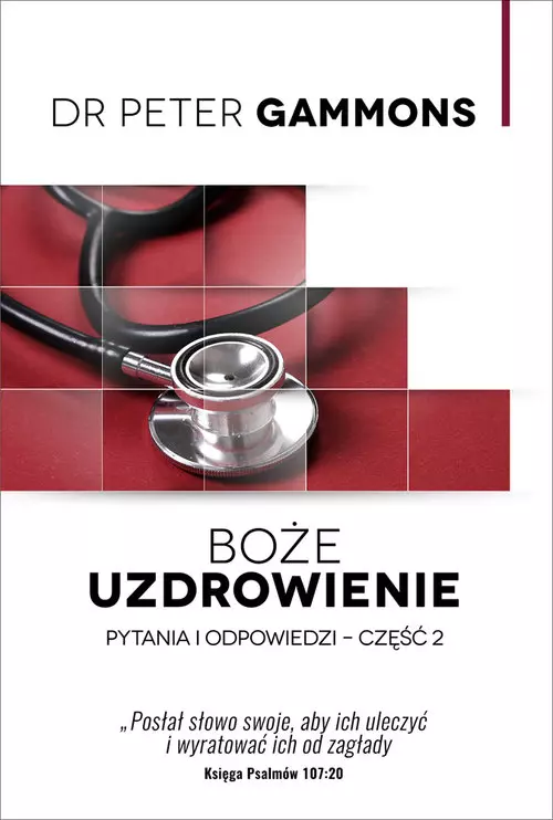 Książka - Boże uzdrowienie. Część 2