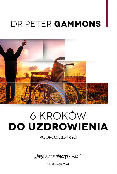 Książka - 6 kroków do uzdrowienia