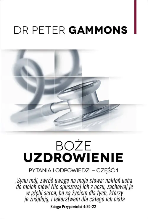 Książka - Boże uzdrowienie. Część 1