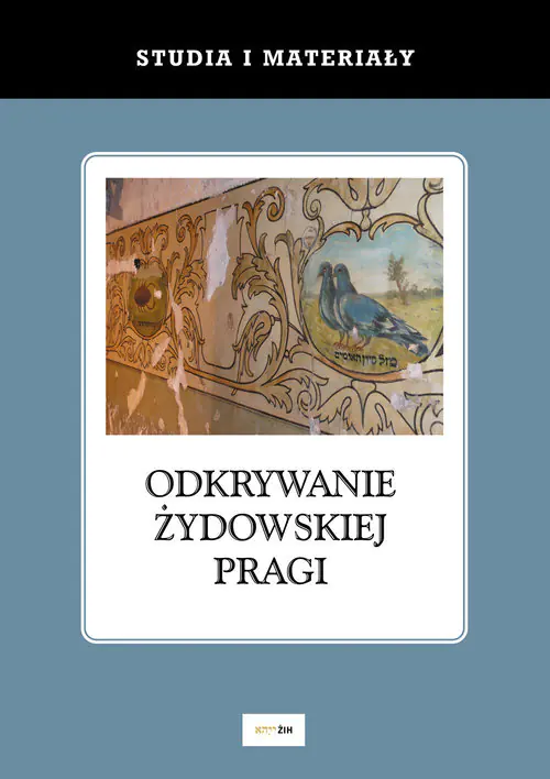 Książka - Odkrywanie żydowskiej Pragi