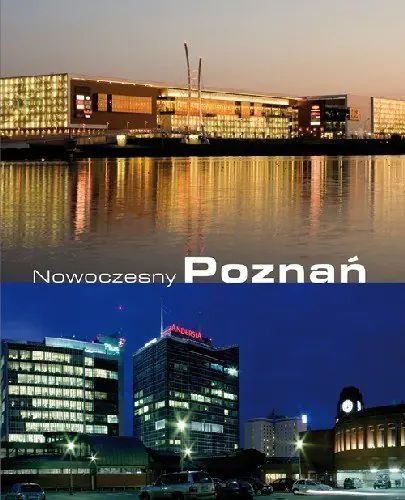 Książka - Nowoczesny Poznań. Album Ilustrowany