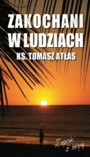Książka - Zakochani w ludziach autograf autora
