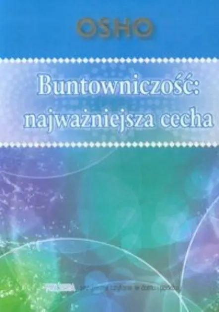 Książka - Buntowniczość: najważniejsza cecha